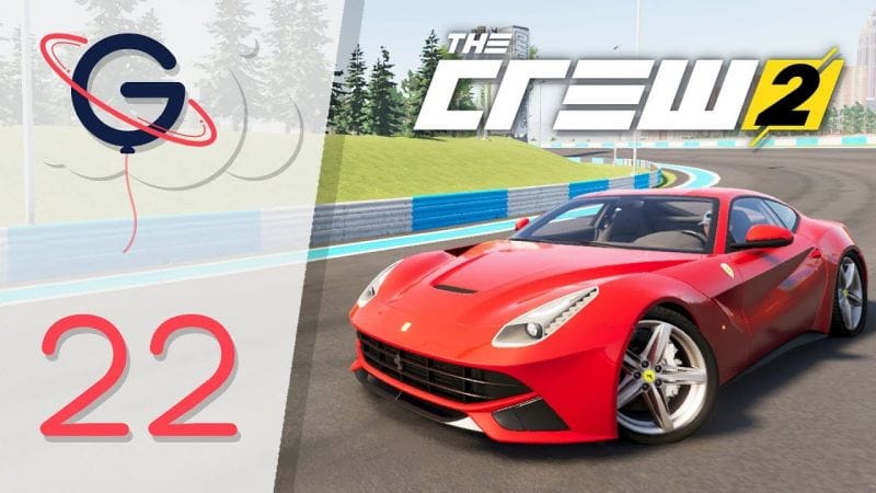THE CREW 2 FR #22 : Ferrari F12 Berlinetta