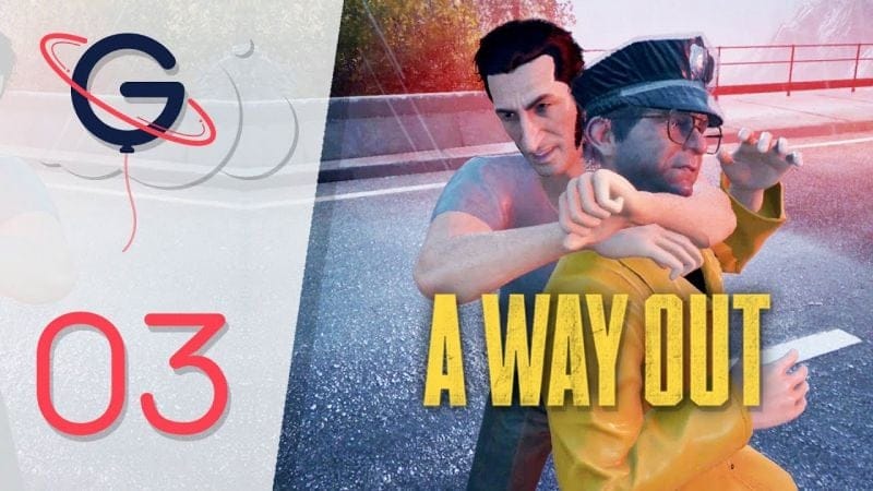 A WAY OUT FR #3 : On passe à l'action ! (Coop ft. Marcus)