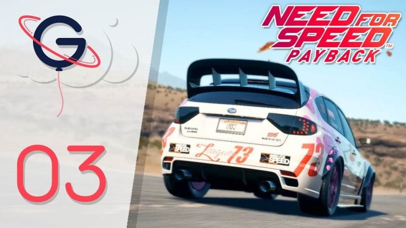 NEED FOR SPEED PAYBACK FR #3 : La ligue 73