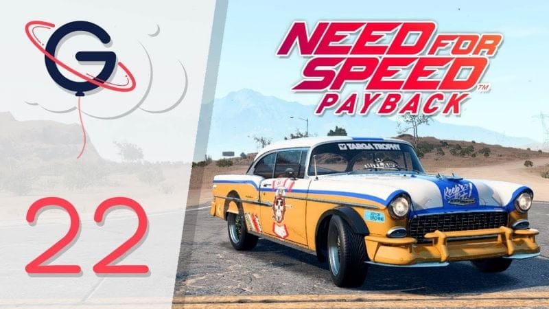 NEED FOR SPEED PAYBACK FR #22 : Épave Chevrolet Bel Air (1955)