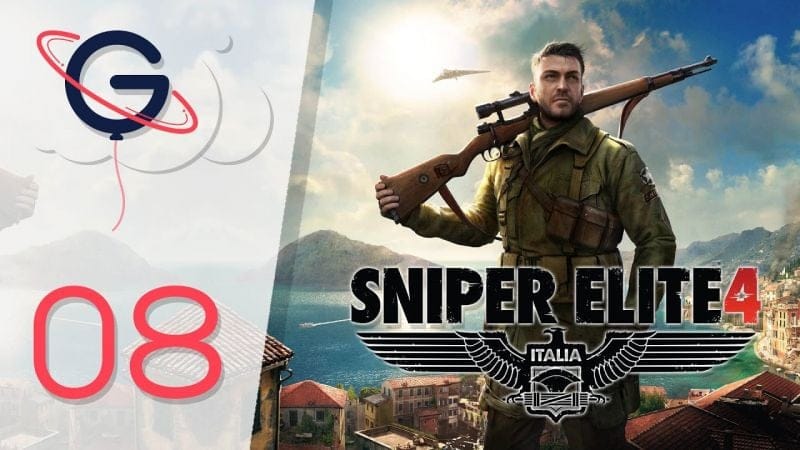 SNIPER ELITE 4 FR #8 : Port de Lorino (2/2)