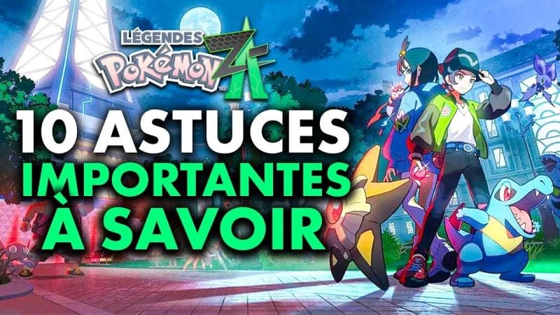 Légendes Pokemon Z-A : 10 ASTUCES grave utiles pour BIEN DÉBUTER ! ⚠️