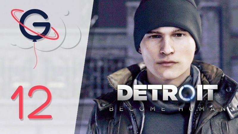 DETROIT BECOME HUMAN FR #12 : Croisée des Chemins