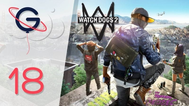 WATCH DOGS 2 FR #18 : Un Masque de Rat !