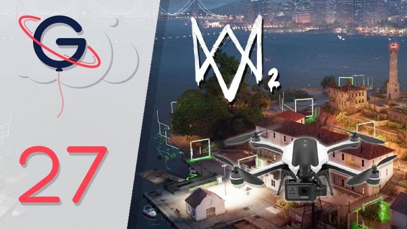 WATCH DOGS 2 FR #27 : Courses de Drône !
