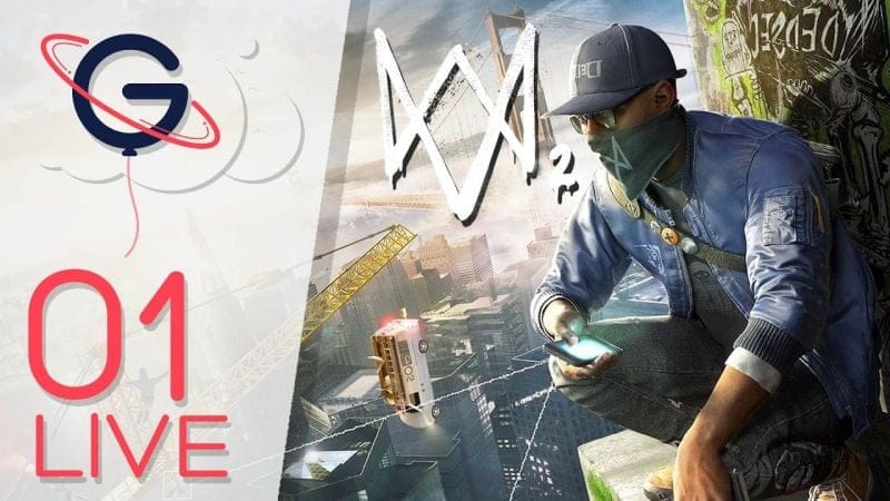 WATCH DOGS 2 - LIVE FR #1 : DriverSF, ScoutX & Points de recherche !