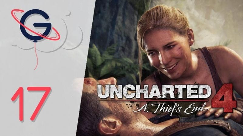 Uncharted 4 : A Thief's End FR #17 - La chute d'Avery