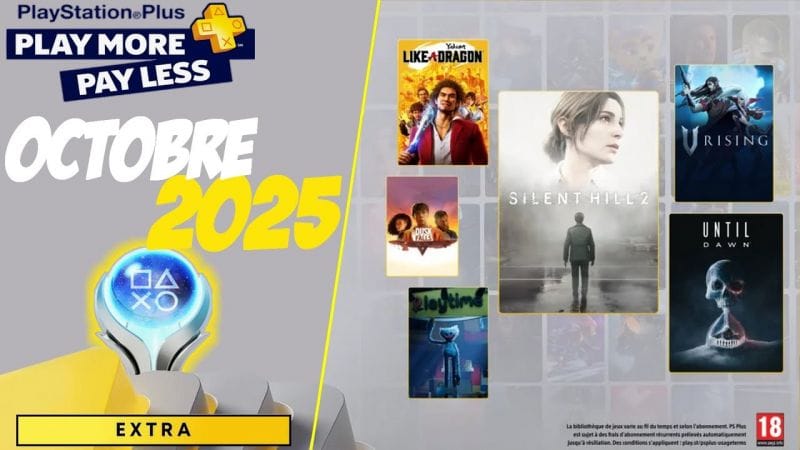 PS + EXTRA d'octobre 2025 : 7 jeux  ➤ Trophées & Platine : Temps d'obtention et Difficulté
