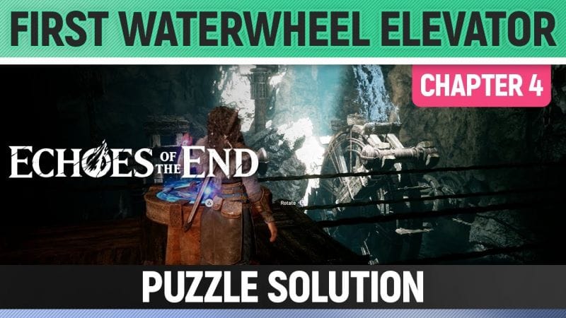 Echoes of the End - First Waterwheel Elevator - Puzzle Solution (Chapter 4)