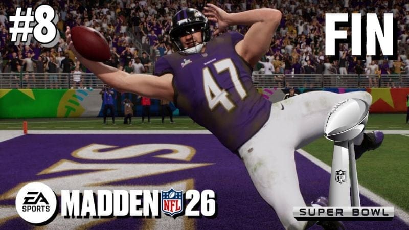 MADDEN NFL 26 MODE CARRIÈRE: FIn des PLAYOFF & SUPER BOWL #8  4K