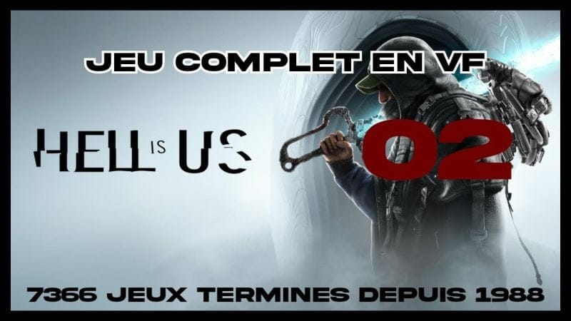 Hell Is Us (2025) - 02 [FR] JEU COMPLET (id-7366) sid2510201442