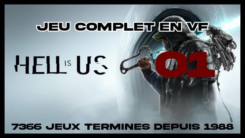 Hell Is Us (2025) - 01 [FR] JEU COMPLET (id-7366) sid2510200829