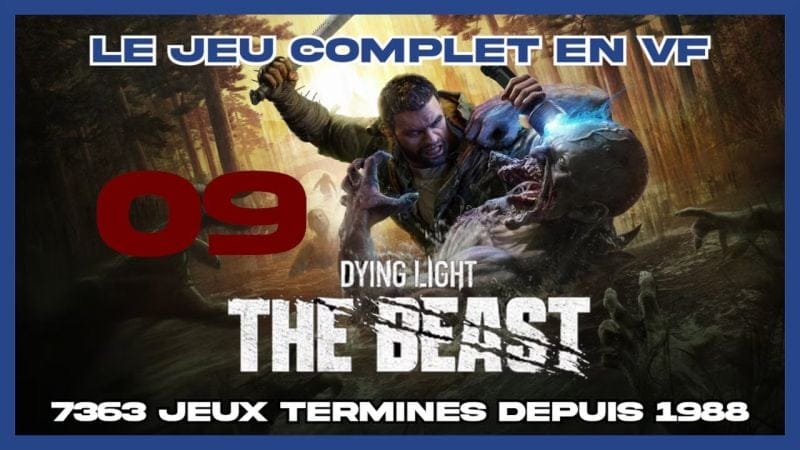 Dying Light: The Beast (2025) - 09 [FR] (id-7363) sid2510171632