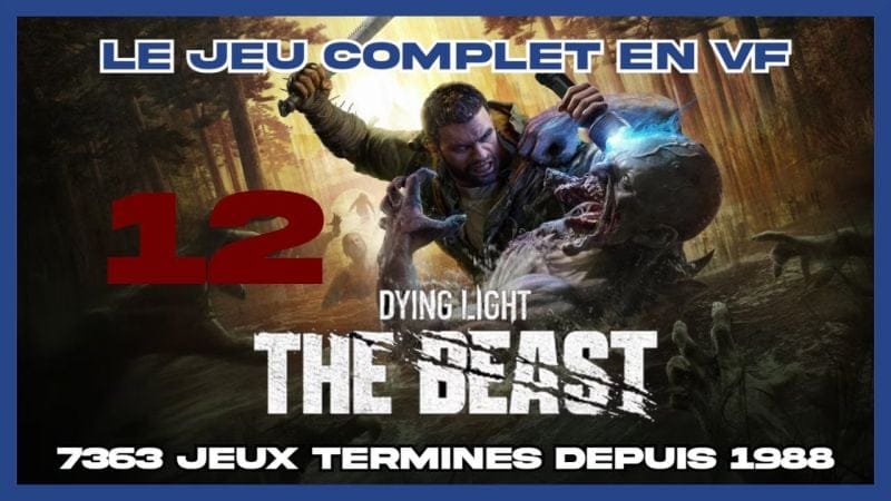 Dying Light: The Beast (2025) - 12 FiNAL [FR] (id-7363) sid2510181254