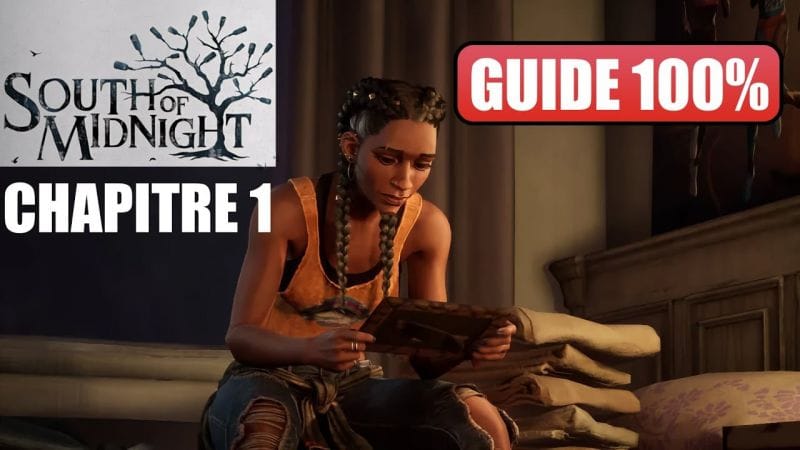 South of Midnight - Chapitre 1 - 100% (Succès et collectibles)