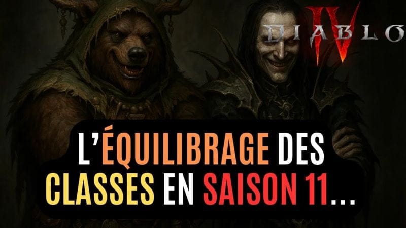 La Méta Va Totalement Changer En Saison 11 À Cause De L'équilibrage Des Classes De Diablo IV !