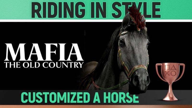 Mafia: The Old Country - Riding in Style 🏆 Trophy / Achievement Guide