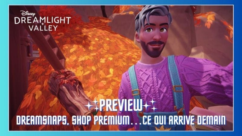 PREVIEW DU 22/10/25 : ENCORE UN GROSSE JOURNÉE DEMAIN ✨🏰🍂