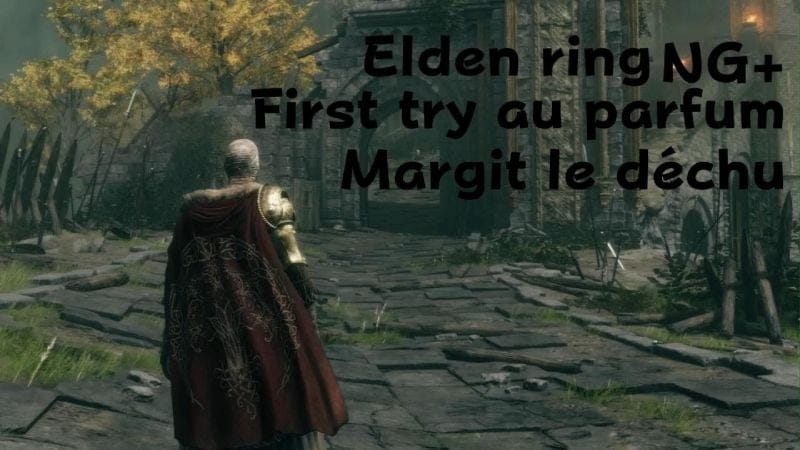 ELDEN RING Margit le déchu au parfum