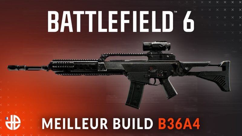 Build B36A4 méta dans Battlefield 6