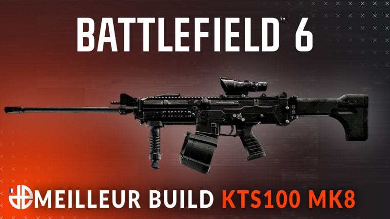 Build KTS100 Mk8 méta dans Battlefield 6