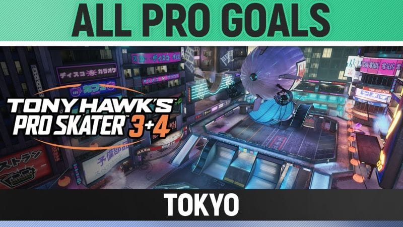 Tony Hawk's Pro Skater 3+4 - Tokyo - Platinum Score (Sal Flip the Chanko Nabe Gap)