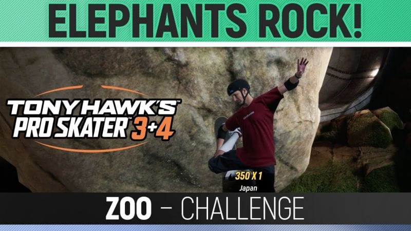 Tony Hawk's Pro Skater 3+4 - Elephants Rock! - Zoo - Challenge