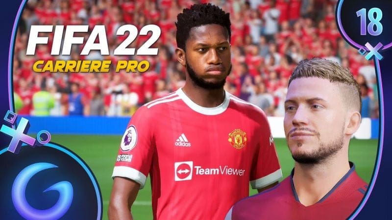 FIFA 22 : CARRIÈRE PRO FR #18 - Être à la hauteur !