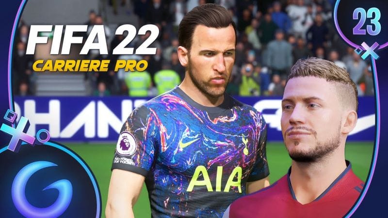 FIFA 22 : CARRIÈRE PRO FR #23 - Derby Londonien !