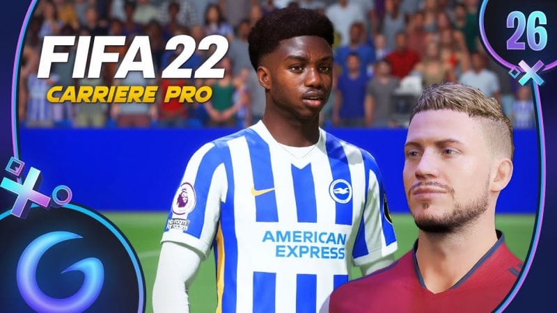 FIFA 22 : CARRIÈRE PRO FR #26 - Offre Incroyable !