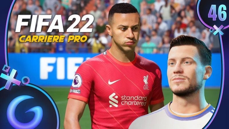 FIFA 22 : CARRIÈRE PRO FR #46 : Adios Paris !