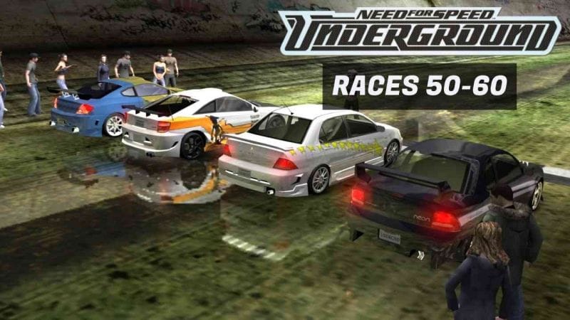 Underground Mode: Races 50–60 | Need for Speed: Underground - No Commentary Walkthrough #7