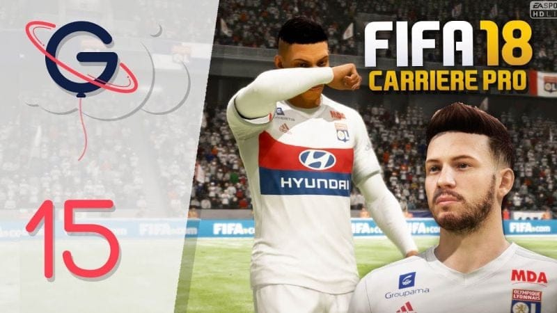 FIFA 18 : CARRIÈRE PRO FR #15