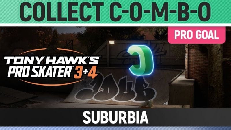 Tony Hawk's Pro Skater 3+4 - Suburbia Pro Goal - Collect C-O-M-B-O