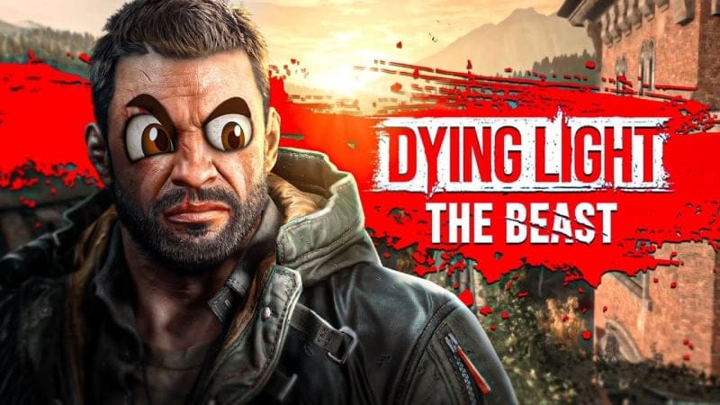 Dying Light the Beast - LE PIRE JEU DE ZOMBIE 2025