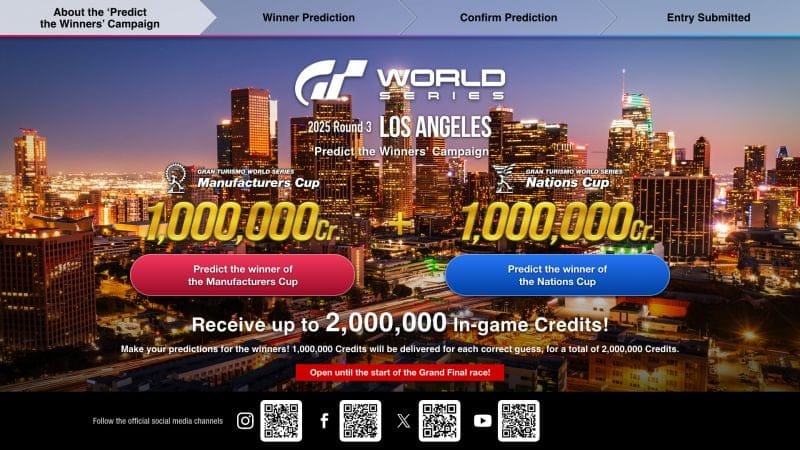 Gagnez jusqu'à 2 000 000 de crédits de jeu en participant à la campagne "Pronostic des vainqueurs" pour l'événement Gran Turismo World Series 2025 - Manche 3 - Los Angeles ! - World Series - gran-turismo.com