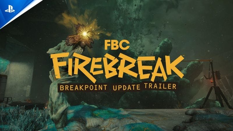 FBC: Firebreak - Breakpoint Update Trailer | PS5 Games