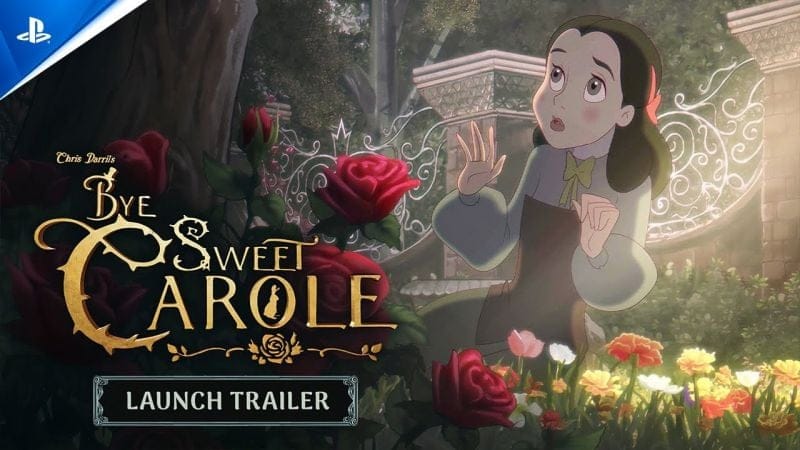Bye Sweet Carole - Launch Trailer | PS5 Games