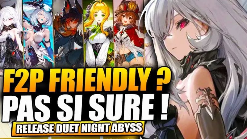 Duet Night Abyss : Tout savoir pour le lancement ! Persos F2P, farm, monetisation, heure de sortie !