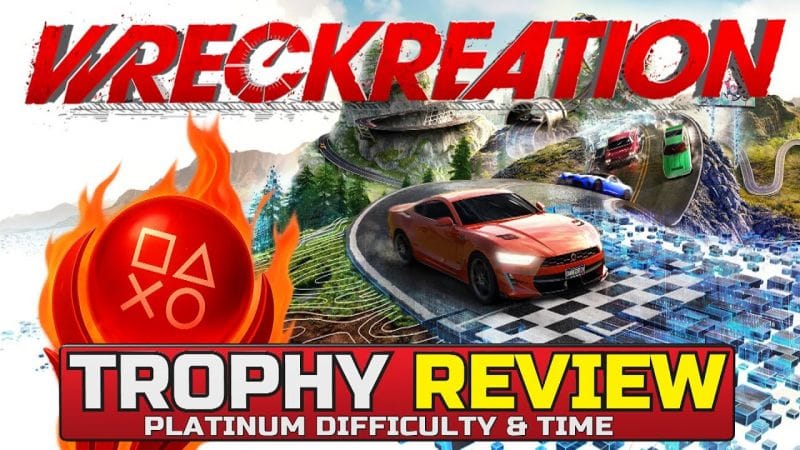 Wreckreation Quick Trophy Review - First Look, Gameplay, Platinum Difficulty & Time