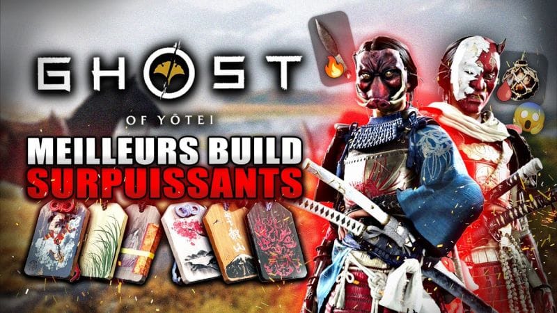 Ghost of Yotei : Les 4 Meilleurs Build SURPUISSANTS (Katana, Samouraï, Feu, Kunai...)