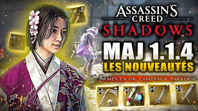 Assassin's Creed Shadows : Nouvelles Armes LÉGENDAIRES en OR ! Château Corrompu, PARKOUR (MAJ 1.1.4)