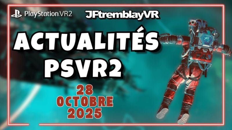 Nouvelles PSVR2 - Sweet Surrender, Hotel Infinity, Evil Inside VR et plus !