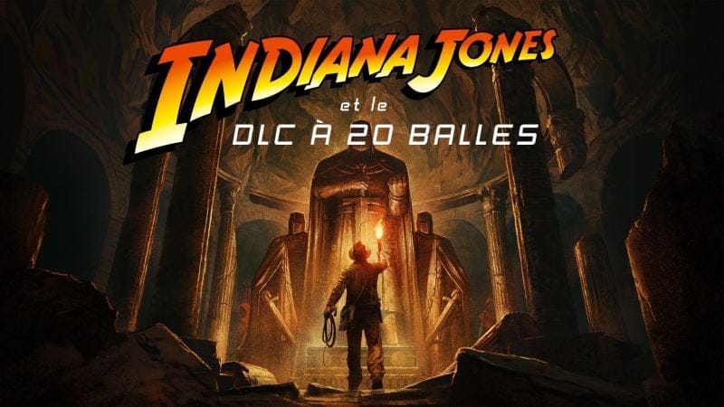 Le DLC L'Ordre Des Géants Pour Indiana Jones Et Le Cercle Ancien : 20 Balles Pour Une Grosse Quête - NoFrag