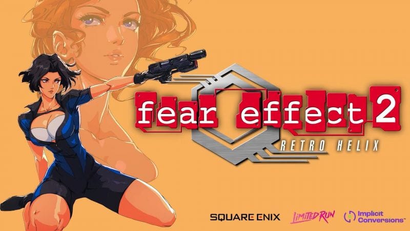 Fear Effect 2: Retro Helix sera porté sur PS5 et Switch en 2026 - IG News