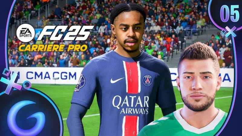EA SPORTS FC 25 : CARRIÈRE PRO FR #5 - Ici c'est Paris !