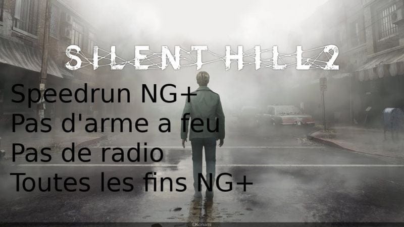 [FR] Silent Hill 2 remake. Route complète pour speedrun NG+ pas de radio ni arme à feu et fin bonus!