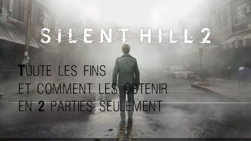 [FR] Silent Hill 2 remake. Les 8 fins du jeu et comment toutes les obtenir en 2 parties seulement !