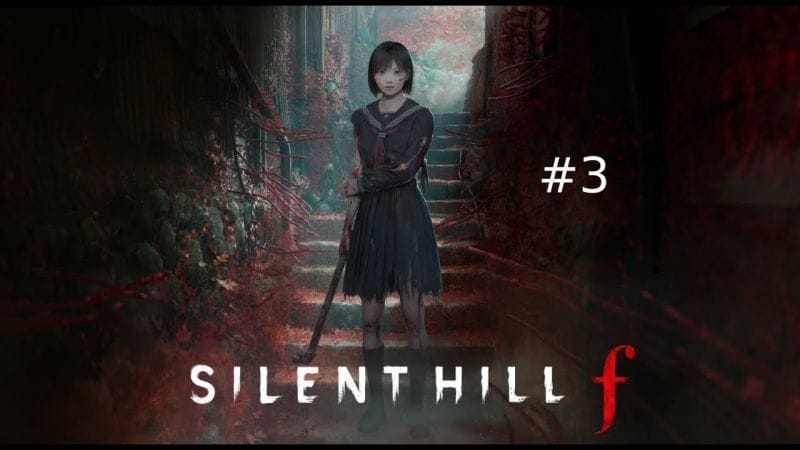 [FR] Silent Hill f. Let's Play commenté sur PS5, partie 3 (VOSTFR).