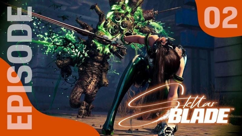 STELLAR BLADE #02 , Un monde dévasté !